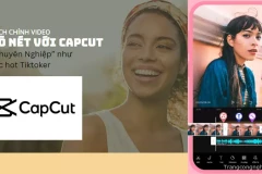 Cách chỉnh video rõ nét với Capcut “Chuyên Nghiệp” như các hot Tiktoker