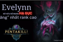 [Bật mí] Evelynn sở hữu số mạng hạ gục “căng” nhất rank cao, Genshin Impact lộ ra cổng bí ẩn đến Khaenri’ah