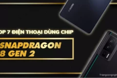 Top 7 điện thoại dùng chip Snapdragon 8 Gen 2: Giá tốt - Cấu hình mạnh - Đỉnh nhất 2023