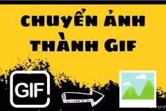 Hướng dẫn chuyển ảnh thành Gif trên máy tính chỉ với ‘vài đường’ cơ bản