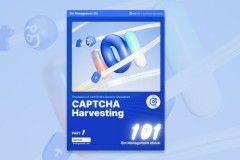 GeeTest ra mắt bộ sách điện tử Quản lý Bot 101, làm sáng tỏ chiến thuật của kẻ tấn công