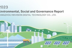 Hikvision công bố Báo cáo Môi trường, Xã hội và Quản trị (ESG) lần thứ sáu, nêu bật cam kết 'Tech for good', sử dụng công nghệ để tạo ra các tác động tích cực