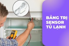 Bảng trị số sensor tủ lạnh của một số thương hiệu phổ biến