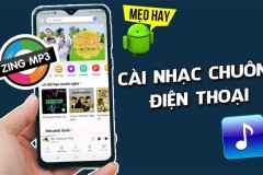 Hướng dẫn cài nhạc chuông cho điện thoại Android vô cùng đơn giản