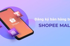 Hướng dẫn cách đăng ký Shopee Mall, quy trình và điều kiện chi tiết