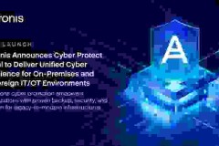 Acronis Announces Cyber Protect Local to Deliver Unified Cyber Resilience for On-Premises and Sovereign IT/OT Environments