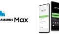 Samsung Max là gì? Cách sử dụng Samsung Max hiệu quả
