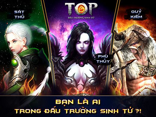 Chọn class nào trong ARPG Top - Đấu Trường Sinh Tử?