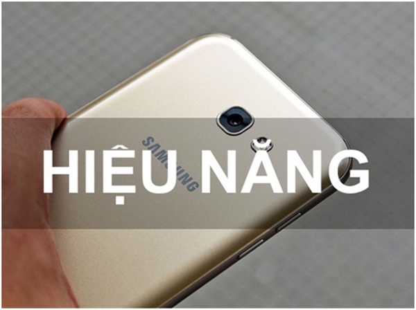 Hiệu năng Galaxy A7 2017 được Samsung cải tiến khá nhiều so với bản 2016