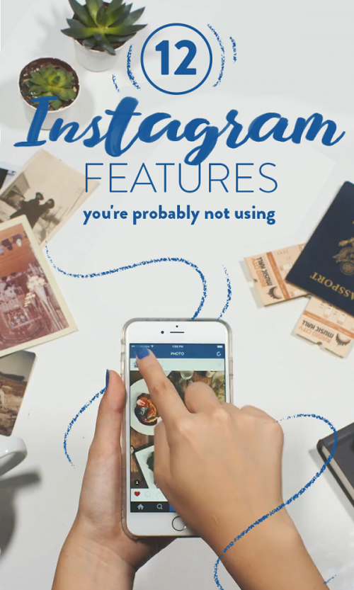 12 tính năng tuyệt vời nhất trên Instagram mà không phải ai cũng biết