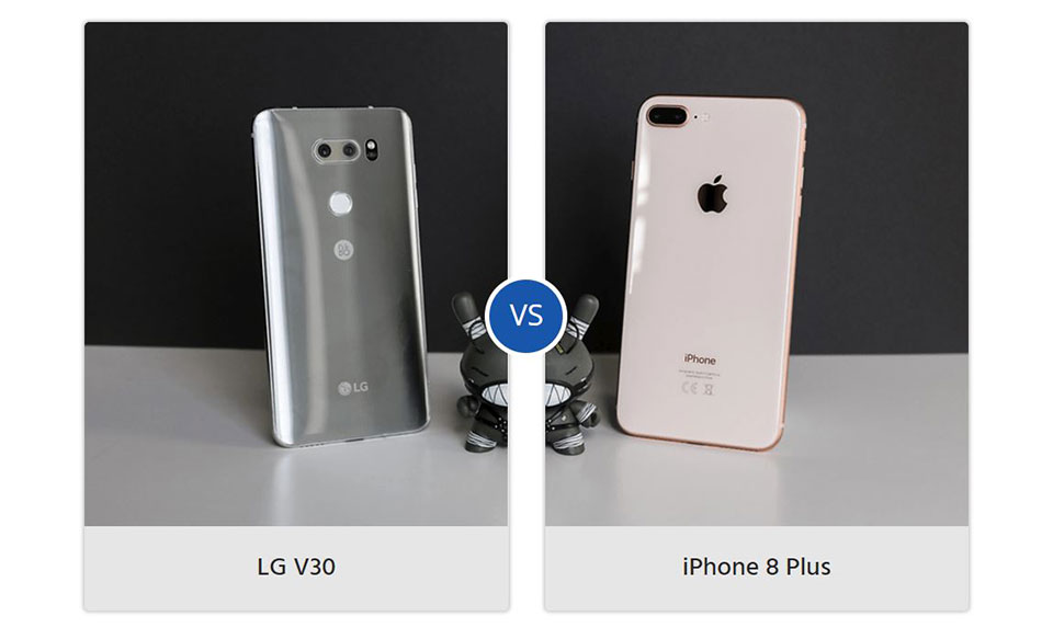 So sánh iPhone 8 Plus và LG V30: Phablet nào phù hợp với bạn?