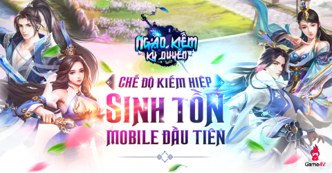 Ngạo Kiếm Kỳ Duyên: Game kiếm tiên đầu tiên có mode sinh tồn với hoạt động 1 vs 100 đầy máu lửa