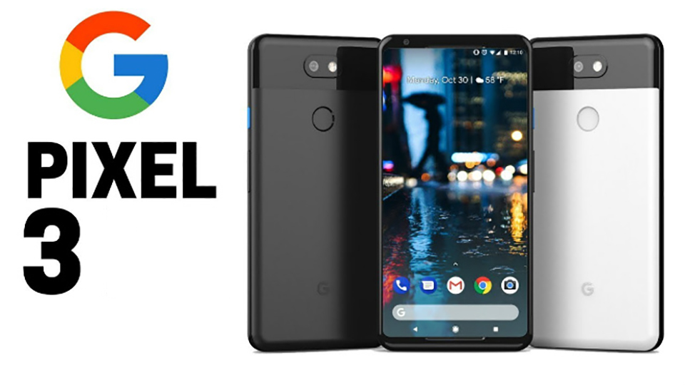 Những điều bạn có thể biết về Google Pixel 3 lúc này