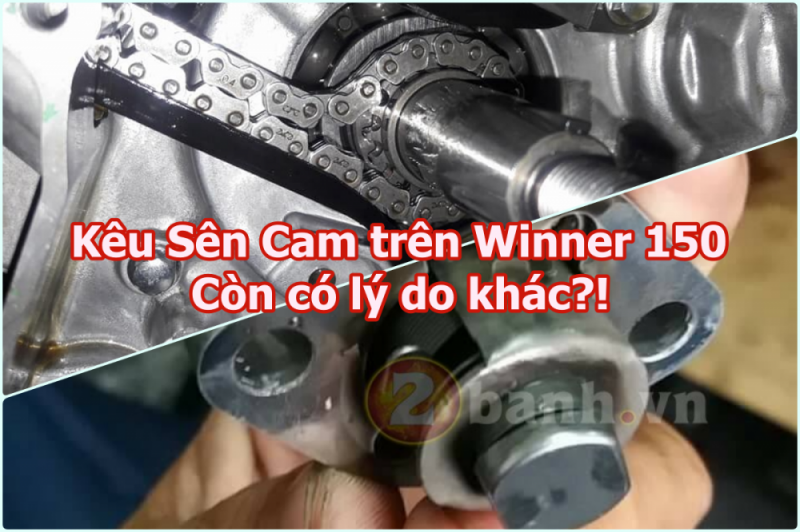 Kêu Sên Cam trên Winner 150 còn có lý do nào?
