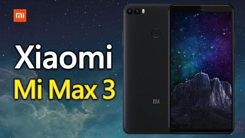 Mi Max 3 sẽ có màn hình 6.99 inch với tỉ lệ 18:9, Snapdragon 710