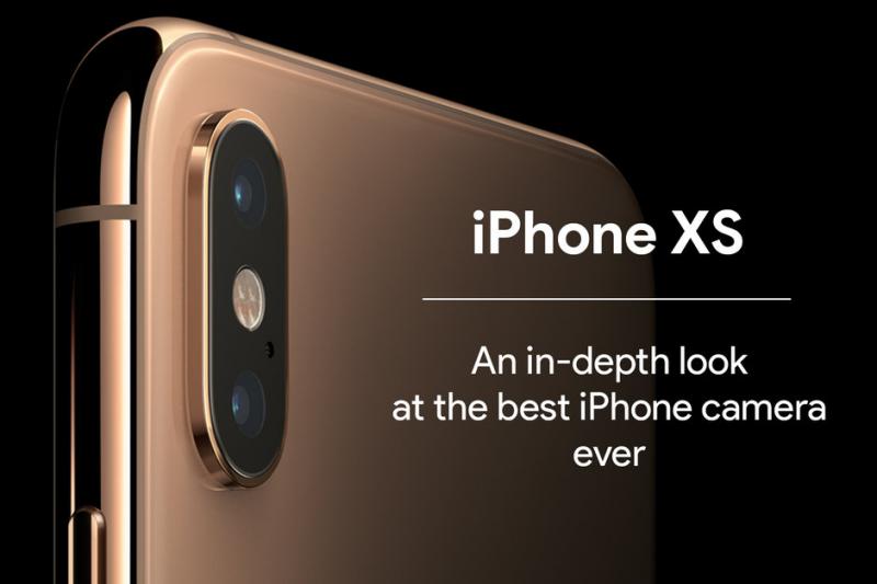 Camera iPhone Xs có gì khác so với iPhone X năm ngoái?