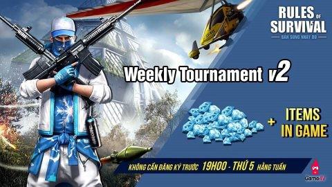 19h tối nay có gì hot? Nhanh tay nhận những phần thưởng giá trị cùng ROS Weekly Tournament