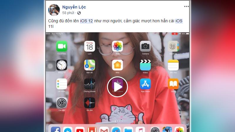 Người dùng đánh giá thế nào về bản cập nhật iOS 12