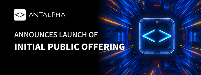 Antalpha Announces Launch of Initial Public Offering