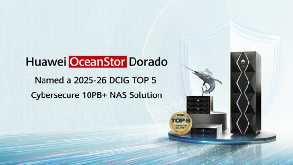 Huawei OceanStor Dorado All-Flash Storage được vinh danh trong TOP 5 giải pháp NAS an ninh mạng hàng đầu của DCIG