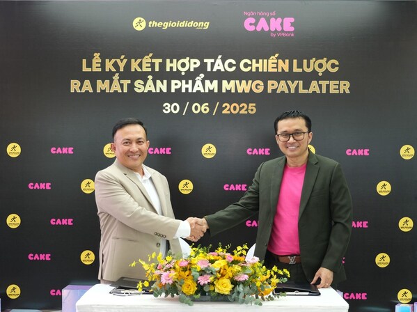 Nhà bán lẻ hàng đầu Việt Nam MWG hợp tác với Cake Digital Bank ra mắt dịch vụ trả sau PayLater