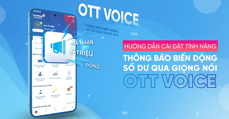 Cách bật thông báo VietinBank biến động số dư OTT Voice