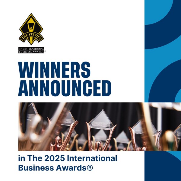 Stevie® Awards Công bố các Cá nhân và Tổ chức Chiến thắng tại The 22nd Annual International Business Awards® (Giải thưởng Kinh doanh Quốc tế Thường niên lần thứ 22) từ Khắp nơi trên Thế giới