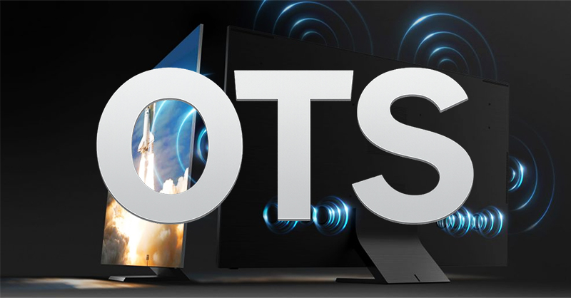 Công nghệ âm thanh Object Tracking Sound (OTS) trên tivi Samsung