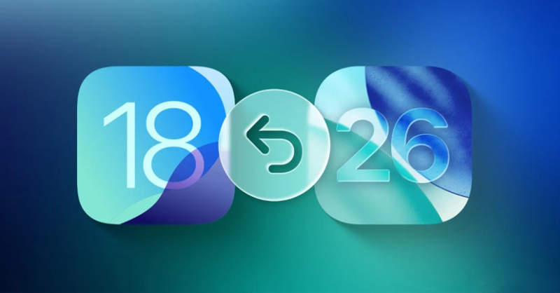 Hướng dẫn hạ cấp iOS 26 xuống iOS 18 an toàn và một số lưu ý