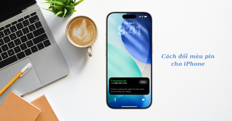Cách đổi màu pin cho iPhone: Hướng dẫn chi tiết từng bước