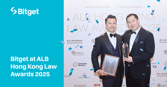 Bitget Legal Team Wins Multiple 2025 Honours from LexisNexis and Thomson Reuters Asian Legal Business
