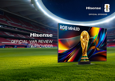 Hisense RGB MiniLED hỗ trợ hoạt động VAR tại FIFA World Cup 2026™ ở Trung tâm Phát thanh Truyền hình Quốc tế