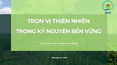 Nature Foods Công Bố Báo Cáo ESG 2025: Từ Đo Lường Đến Hành Động Vì Chuỗi Giá Trị Bền Vững